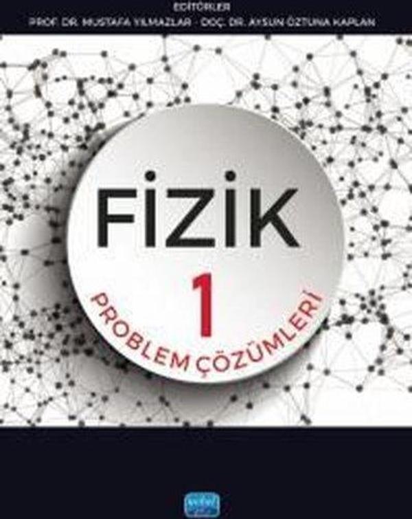 Fizik 1 - Problem Çözümleri - Nobel Akademik Yayıncılık - Image 1