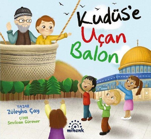 Kudüs'e Uçan Balon - Mihenk Kitap - Image 1