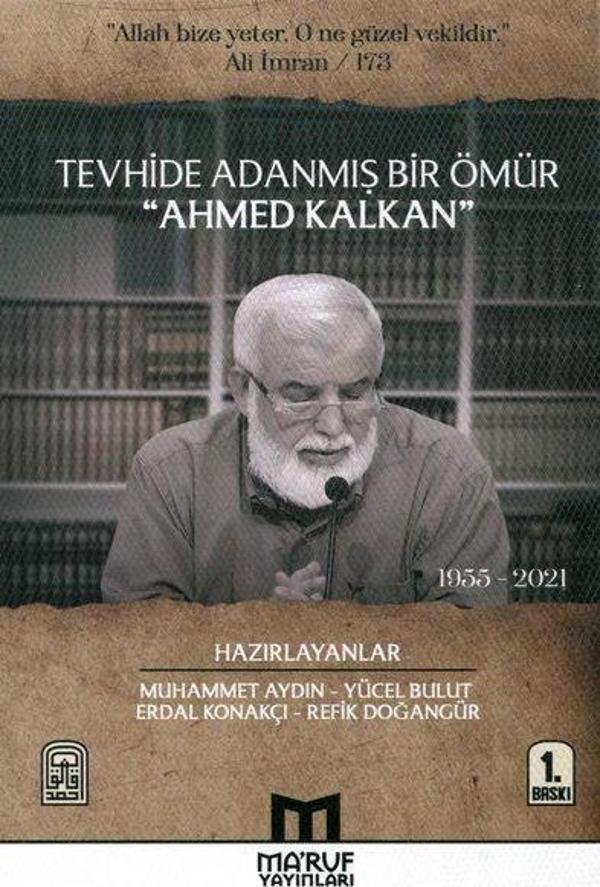 Tevhide Adanmış Bir Ömür Ahmed Kalkan - Ma'ruf - Image 1