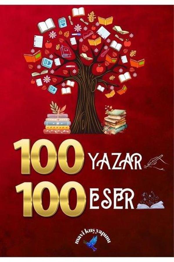 100 Yazar 100 Eser - Mavi Kuş Medya Yayıncılık - Image 1
