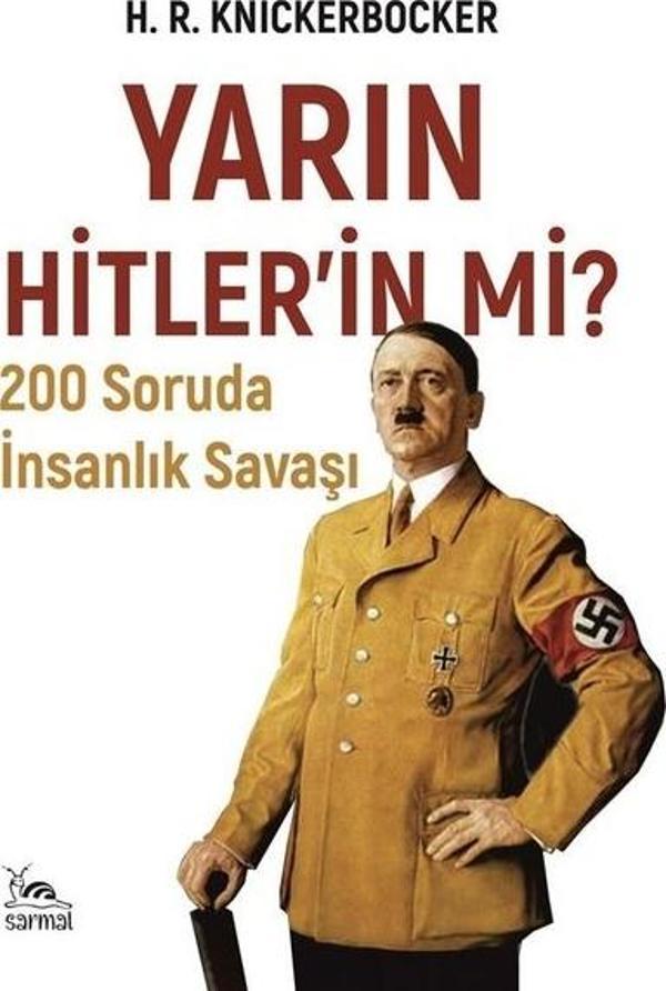 Yarın Hitler'in Mi? 200 Soruda İnsanlık Savaşı - Sarmal Kitabevi - Image 1