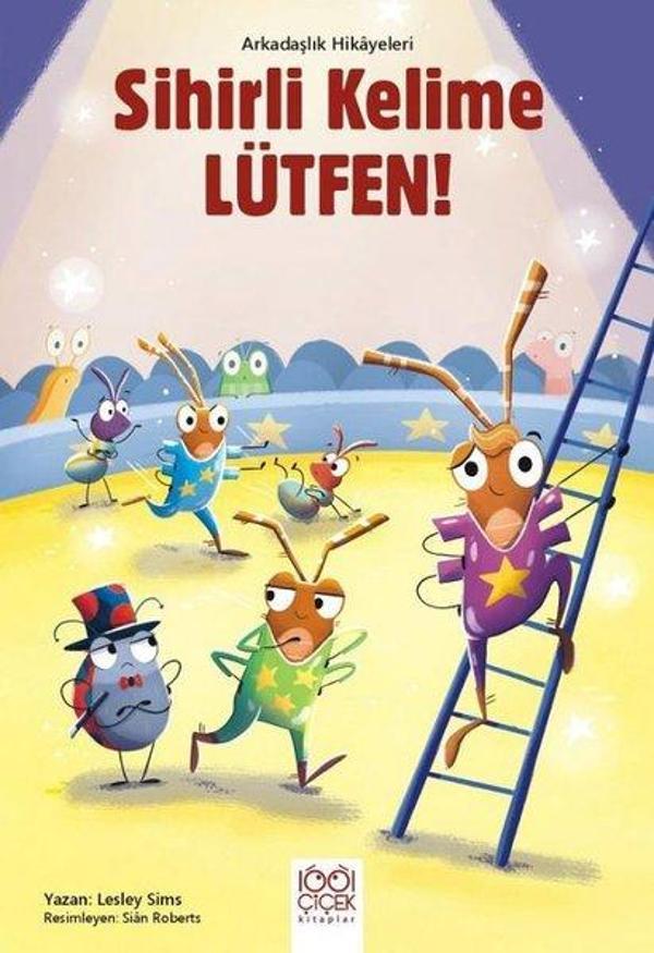 Sihirli Kelime Lütfen! - Arkadaşlık Hikayeleri - 1001 Çiçek - Image 1