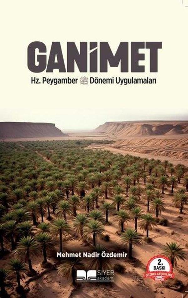 Ganimet Hz. Peygamber Dönemi Uygulamaları - Siyer Yayınları - Image 1