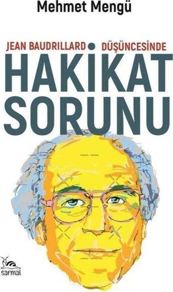 Hakikat Sorunu - Jean Baudrillard Düşüncesinde - Sarmal Kitabevi - Image 1