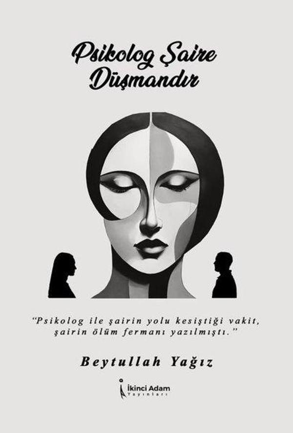 Psikolog Şaire Düşmandır - İkinci Adam Yayınları - Image 1