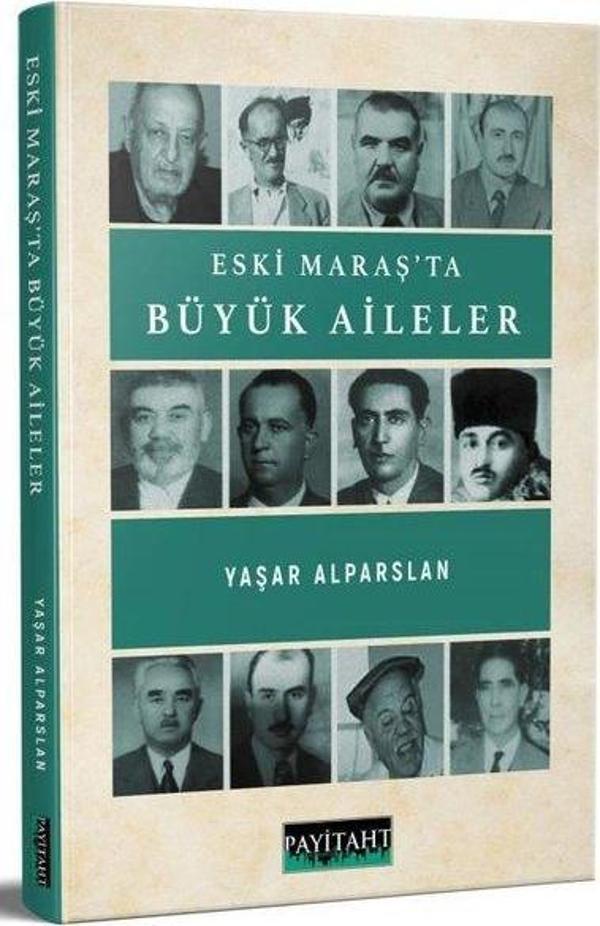 Eski Maraş'ta Büyük Aileler - Payitaht Yayınları - Image 1
