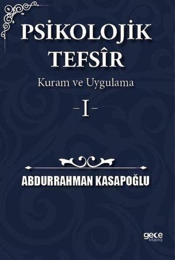 Psikolojik Tefsir Kuram ve Uygulama 1 - Gece Kitaplığı - Image 1