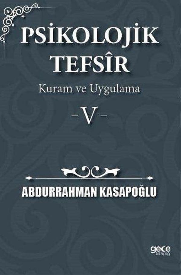 Psikolojik Tefsir Kuram ve Uygulama 5 - Gece Kitaplığı - Image 1