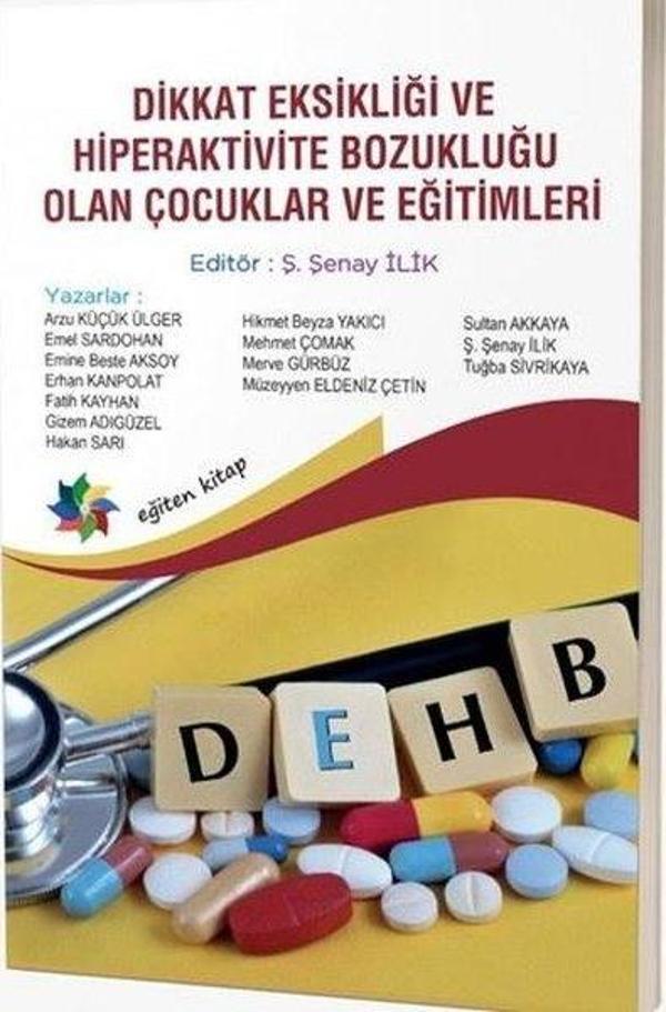 Dikkat Eksikliği ve Hiperaktivite Bozukluğu Olan Çocuklar ve Eğitimleri - Eğiten Kitap - Image 1