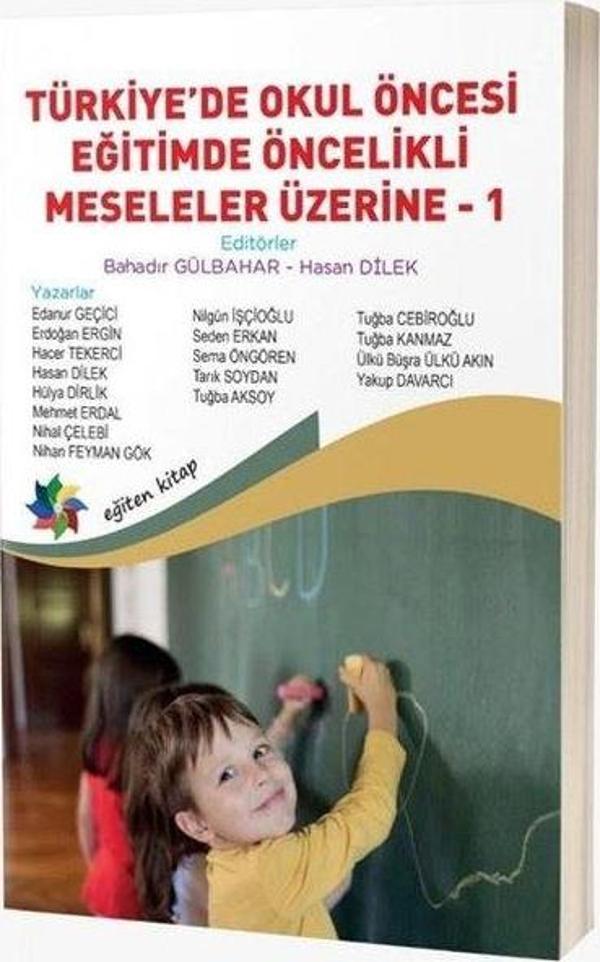Türkiye'de Okul Öncesi Eğitimde Öncelikli Meseleler Üzerine 1 - Eğiten Kitap - Image 1