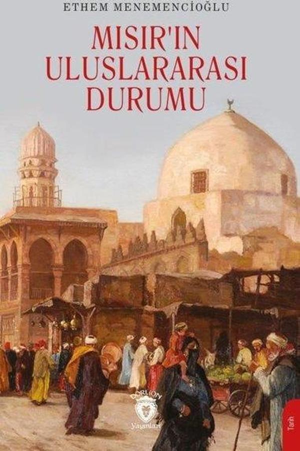 Mısır'ın Uluslararası Durumu - Dorlion Yayınevi - Image 1
