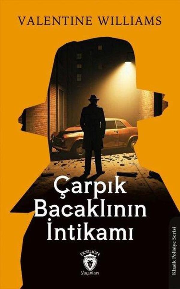 Çarpık Bacaklının İntikamı - Dorlion Yayınevi - Image 1