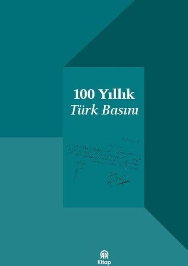 100 Yıllık Türk Basını - AA Kitap - Image 1