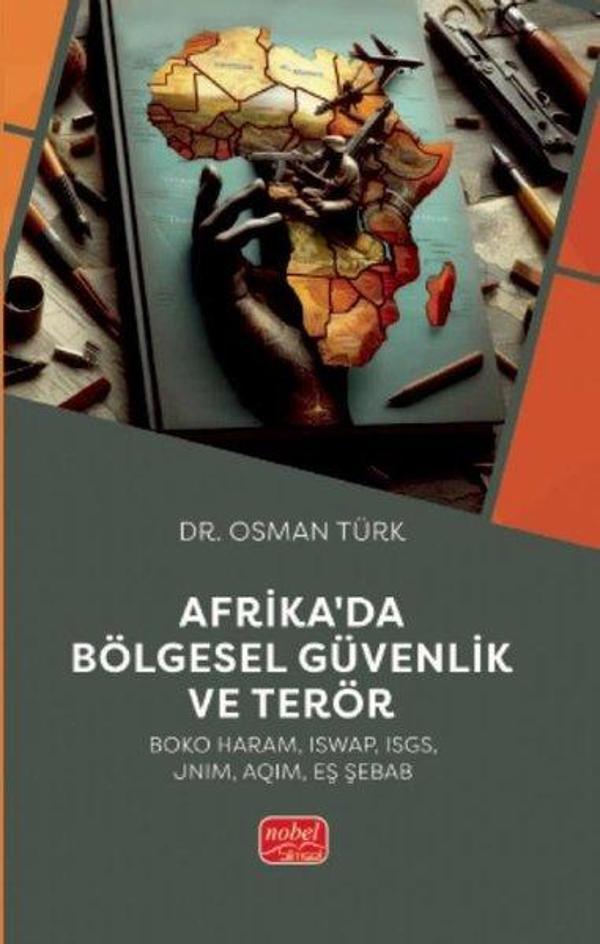 Afrika'da Bölgesel Güvenlik ve Terör - Nobel Bilimsel Eserler - Image 1