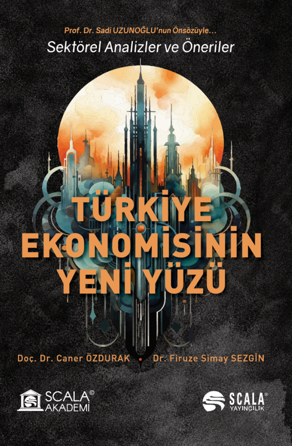 Türkiye Ekonomisinin Yeni Yüzü - Scala Yayıncılık - Image 1