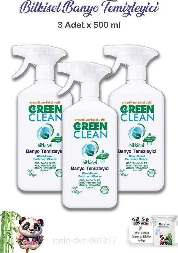 3 Adet Green Clean Bitkisel Banyo Temizleyici 500 ml ve ROSIE - Image 1