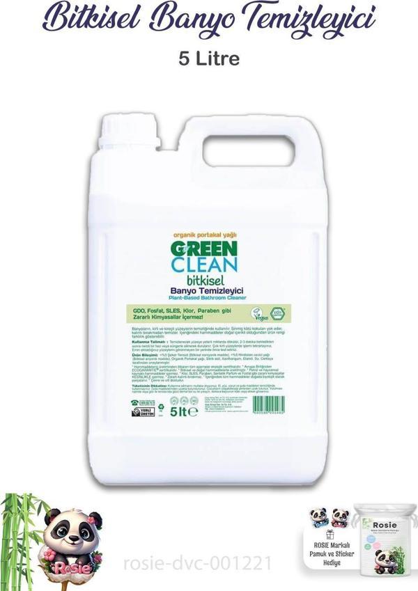 Green Clean Bitkisel Banyo Temizleyici 5 Lt ve ROSIE - Image 1