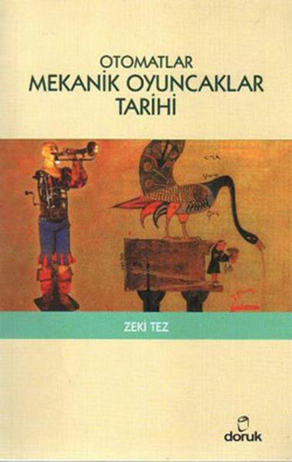 Otomatlar - Mekanik Oyuncaklar Tarihi - Doruk Yayınları - Image 1