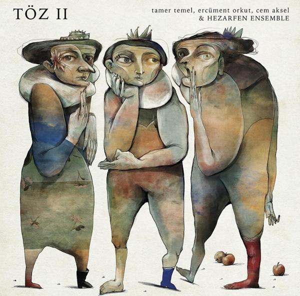 Tamer Temel, Ercüment Orkut, Cem Aksel, Hezarfen  Ensemble - Töz II (Plak) - Image 1