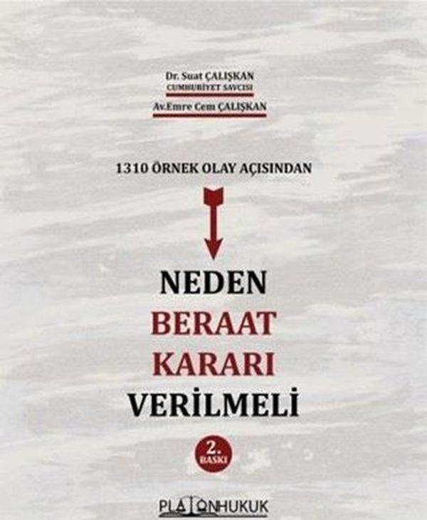 1310 Örnek Olay Açısından Neden Beraat Kararı Verilmeli - Platon Hukuk Yayınevi - Image 1