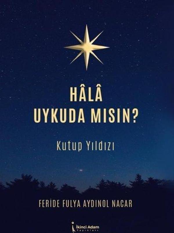 Hala Uykuda Mısın? Kutup Yıldızı - İkinci Adam Yayınları - Image 1
