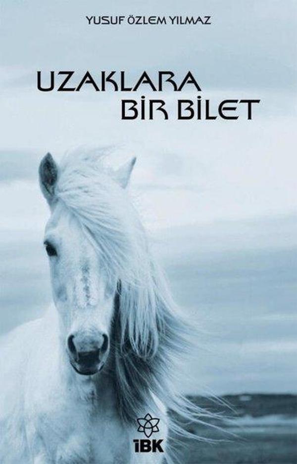 Uzaklara Bir Bilet - İBK - İz Bırakan Kalemler - Image 1