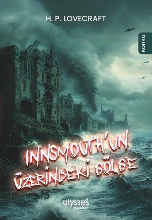 Innsmouth'un Üzerindeki Gölge - Ulysses Yayınları - Image 1