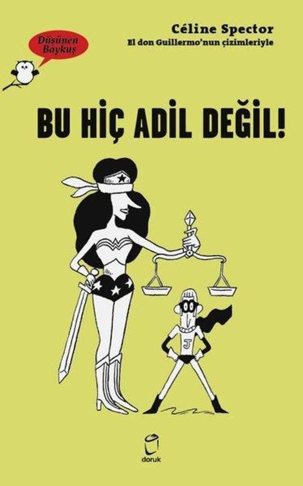 Bu Hiç Adil Değil! - Düşünen Baykuş - Doruk Yayınları - Image 1