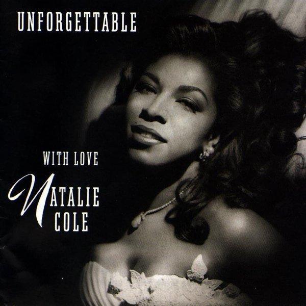 Universal Natalie Cole Unforgettable...With Love - Image 1