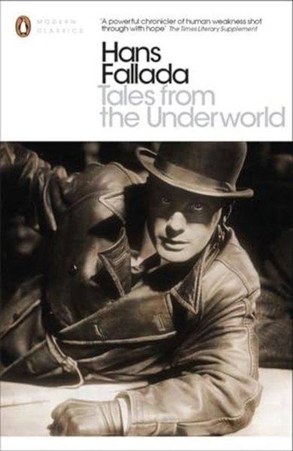 Tales from the Underworld (Penguin Modern Classics) - Penguin Books Ltd - Image 1