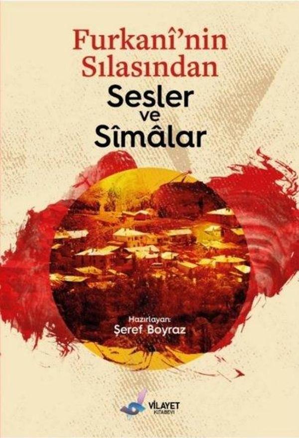 Furkani'nin Sılasından Sesler ve Simalar - Vilayet Kitabevi - Image 1