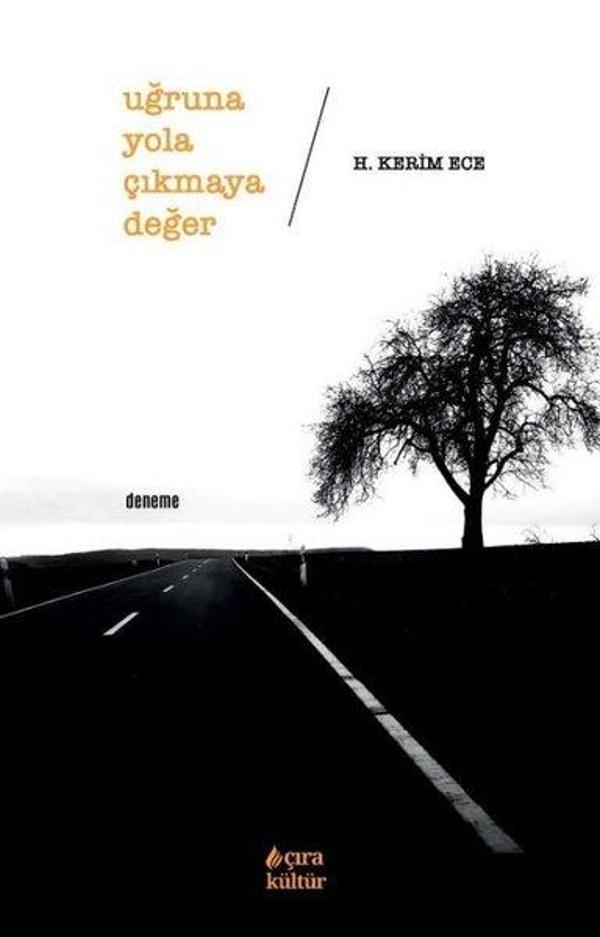 Uğruna Yola Çıkmaya Değer - Çıra Yayınları - Image 1