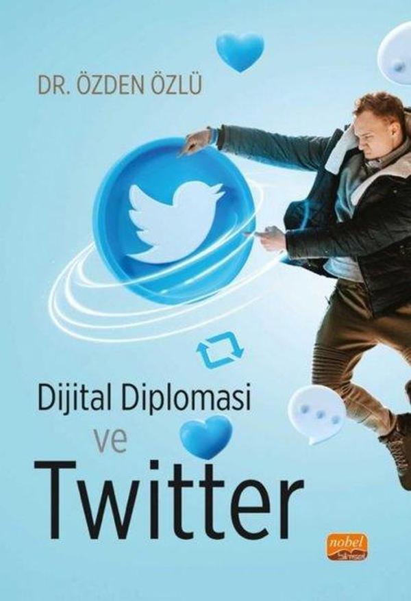 Dijital Diplomasi ve Twitter - Nobel Bilimsel Eserler - Image 1