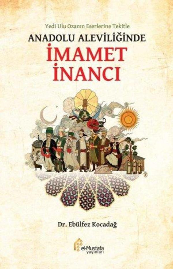 Anadolu Aleviliğinde İmamet İnancı - El-Mustafa Yayınları - Image 1