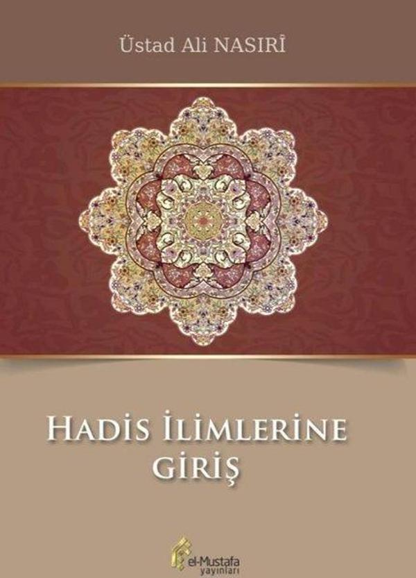 Hadis İlimlerine Giriş - El-Mustafa Yayınları - Image 1