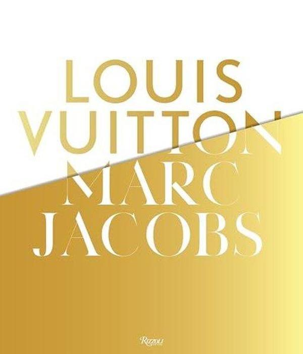 Louis Vuitton / Marc Jacobs - Rizzoli - Image 1
