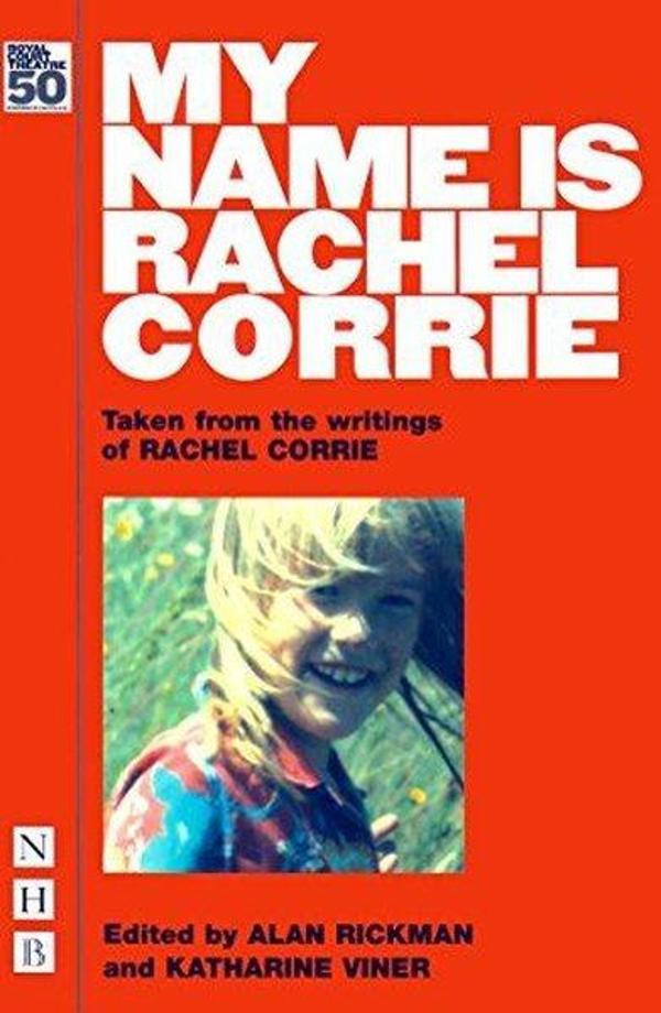 My Name is Rachel Corrie (NHB Modern Plays) - Nick Hern Books - Image 1