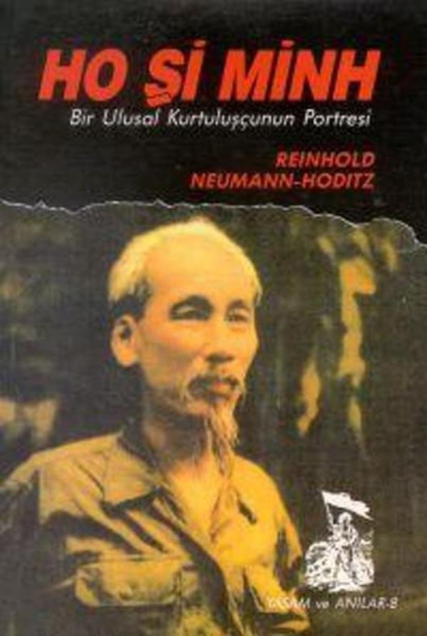 Ho Şi Minh Bir Ulusal Kurtuluşçunun Portresi - Belge Yayınları - Image 1