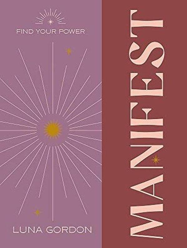 Find Your Power: Manifest - Octopus Publishing Group - Image 1