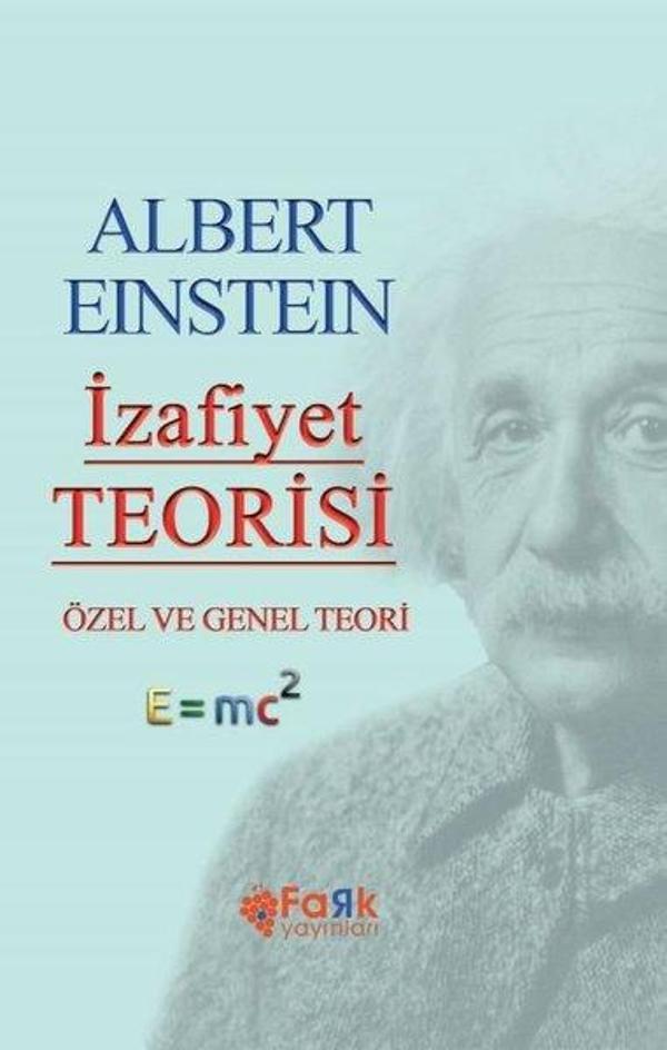 İzafiyet Teorisi - Özel ve Genel Teori - Fark Yayınevi - Image 1