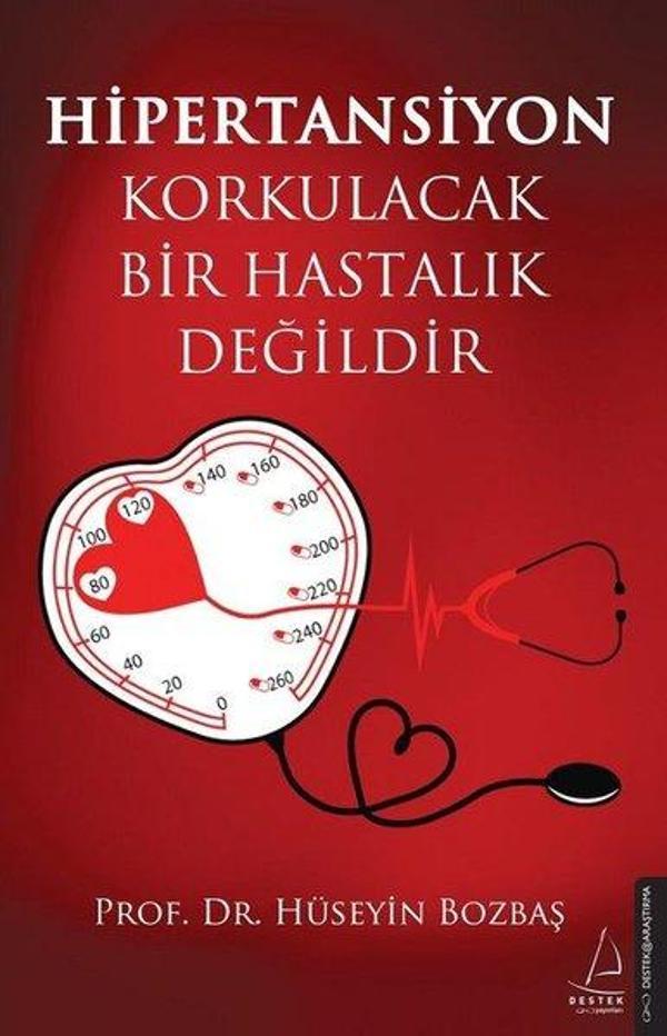 Hipertansiyon Korkulacak Bir Hastalık Değildir - Destek Yayınları - Image 1