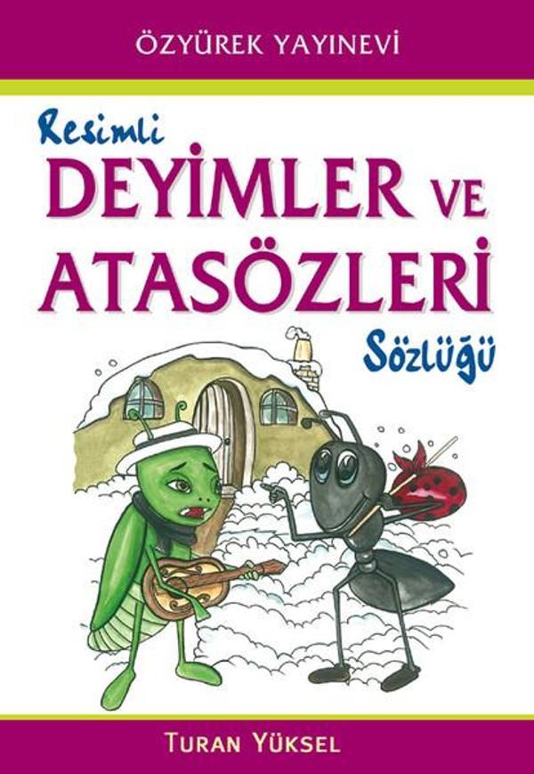 Resimli Deyimler ve Atasözleri Sözlüğü - Özyürek Yayınevi - Image 1