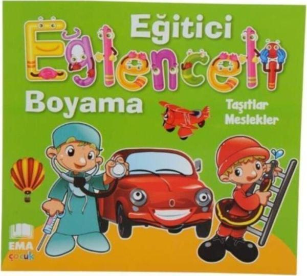 Ema Eğitici Eğl.Boyama-Taşıtlar-Meslekler - Ema Çocuk - Image 1
