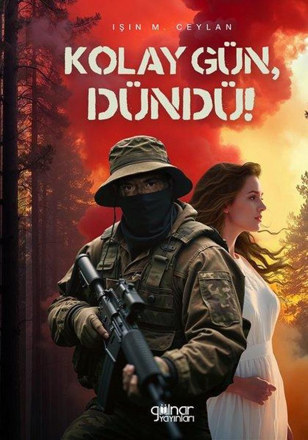 Kolay Gün Dündü! - Gülnar Yayınları - Image 1