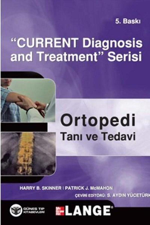 Current Ortopedi Tanı ve Tedavi - Güneş Tıp Kitabevleri - Image 1
