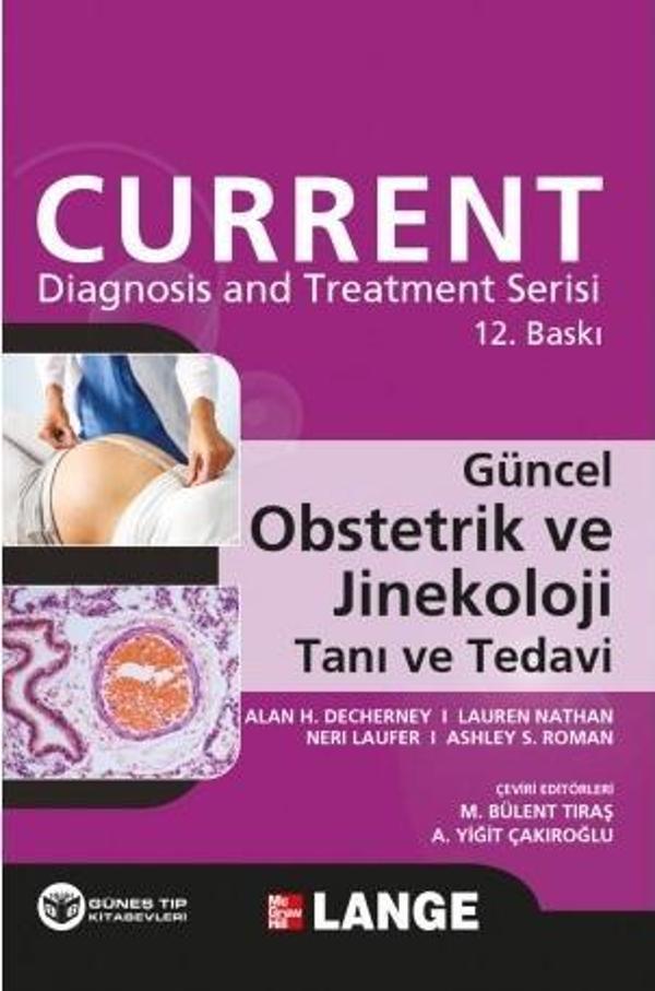 Current Güncel Obstetrik ve Jinekoloji Tanı ve Tedavi - Güneş Tıp Kitabevleri - Image 1