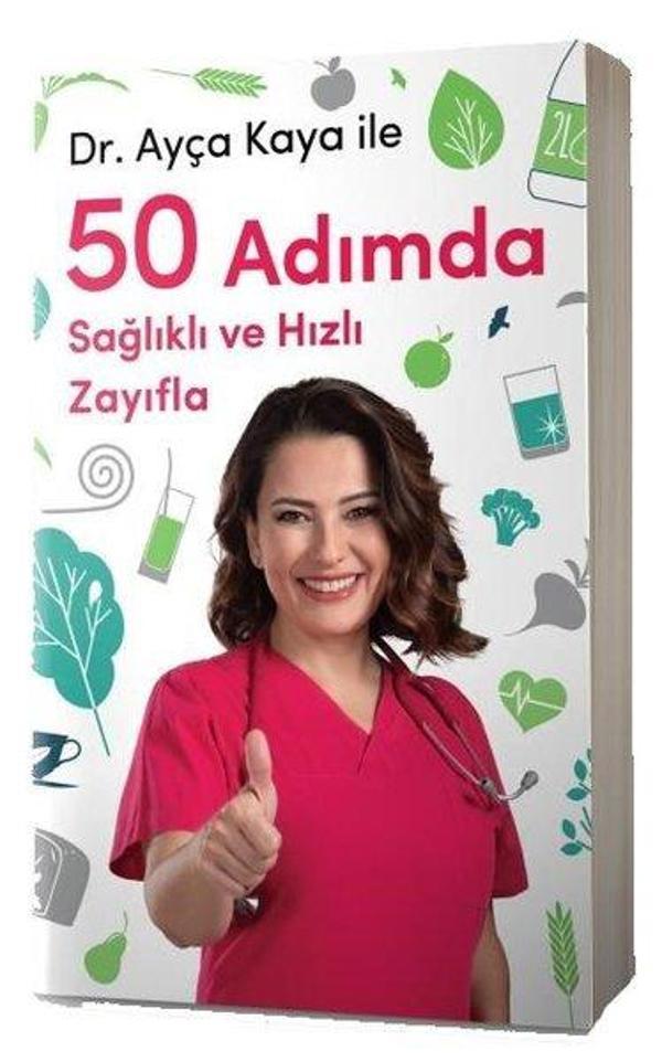 Ayça Kaya ile 50 Adımda Sağlıklı ve Hızlı Zayıfla - Hürriyet Kitap Yayınevi - Image 1