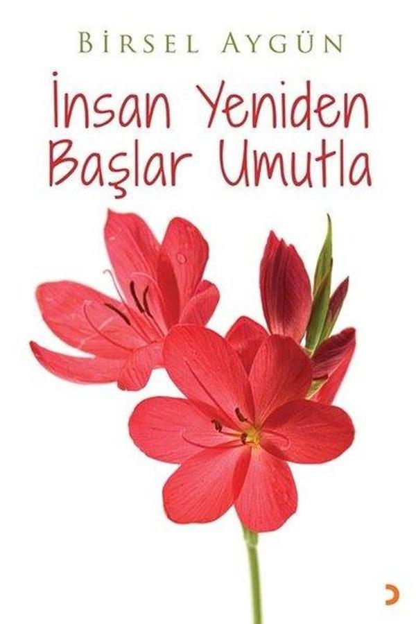 İnsan Yeniden Başlar Umutla - Cinius Yayınevi - Image 1