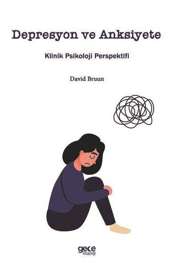 Depresyon ve Anksiyete - Klinik Psikoloji Perspektifi - Gece Kitaplığı - Image 1
