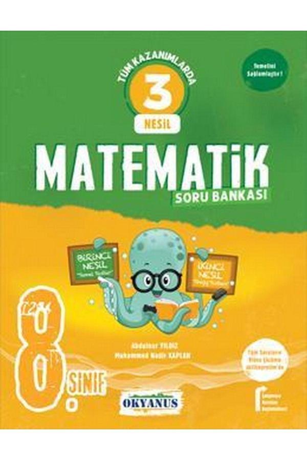 Okyanus Yayıncılık 8. Sınıf 3 Nesil Matematik Soru Bankası 2024 - Okyanus Yayıncılık - Image 1